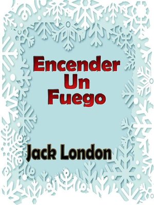cover image of Encender Un Fuego